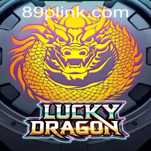 Exploring the Exciting World of LuckyDragon and the Thrill of '89 P'